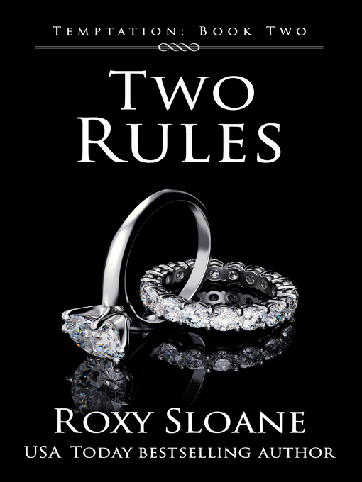 Title details for Two Rules by Roxy Sloane - Available